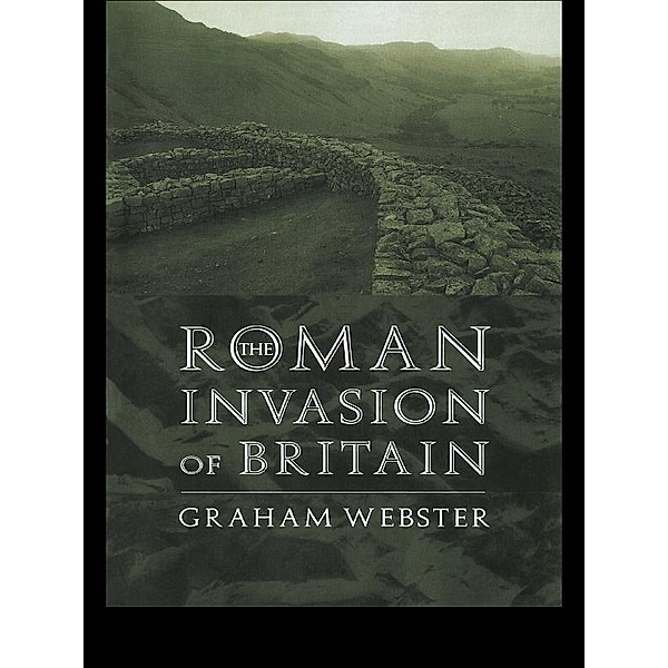 The Roman Invasion of Britain, Graham Webster