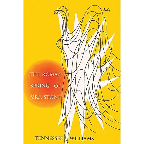 The Roman Spring of Mrs. Stone, Tennessee Williams