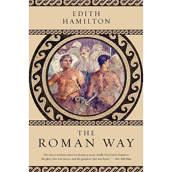 The Roman Way, Edith Hamilton