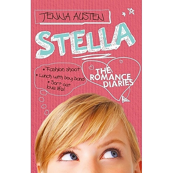 The Romance Diaries / The Romance Diaries Bd.02, Jenna Austen