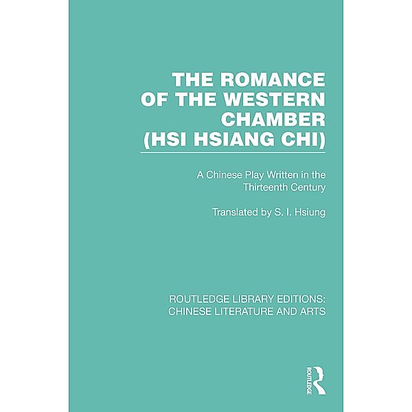 The Romance of the Western Chamber (Hsi Hsiang Chi)