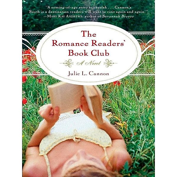 The Romance Readers' Book Club, Julie L. Cannon