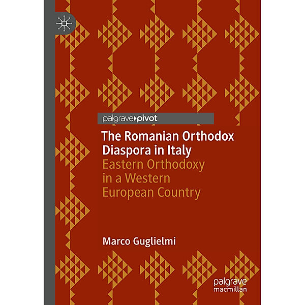 The Romanian Orthodox Diaspora in Italy, Marco Guglielmi