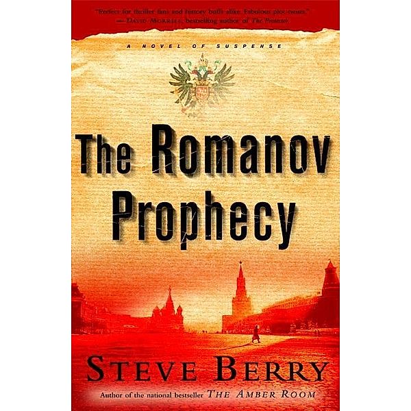 The Romanov Prophecy, Steve Berry