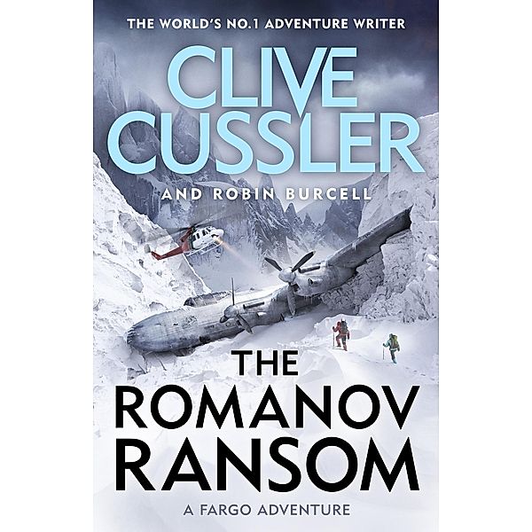 The Romanov Ransom / Fargo Adventures Bd.9, Clive Cussler, Robin Burcell