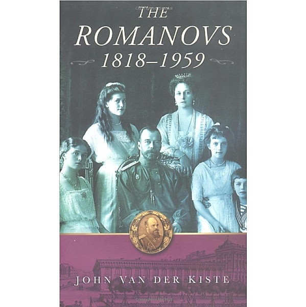 The Romanovs, John van der Kiste