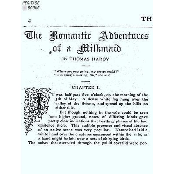 The Romantic Adventures of a Milkmaid / Heritage Books, Thomas Hardy
