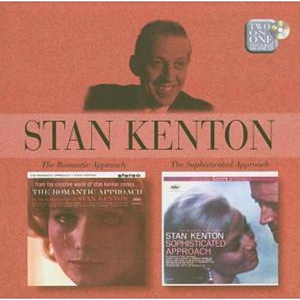 The Romantic Approach/Sophisticated Approach, Stan Kenton