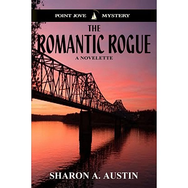 The Romantic Rogue, Sharon A. Austin