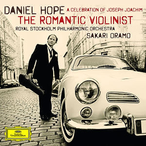 The Romantic Violinist - A Celebration of Joseph Joachim, D. Hope, Rspo, S. Oramo, S. Knauer, A.s. Von Otter