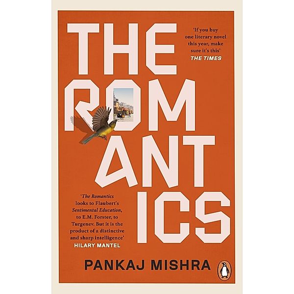 The Romantics, Pankaj Mishra