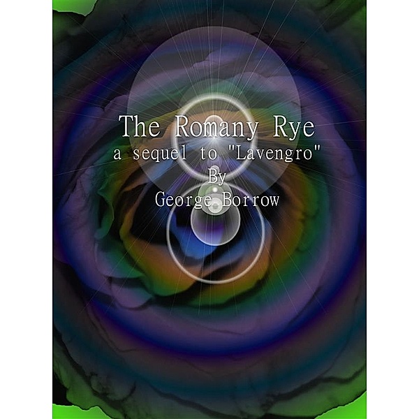 The Romany Rye, George Borrow