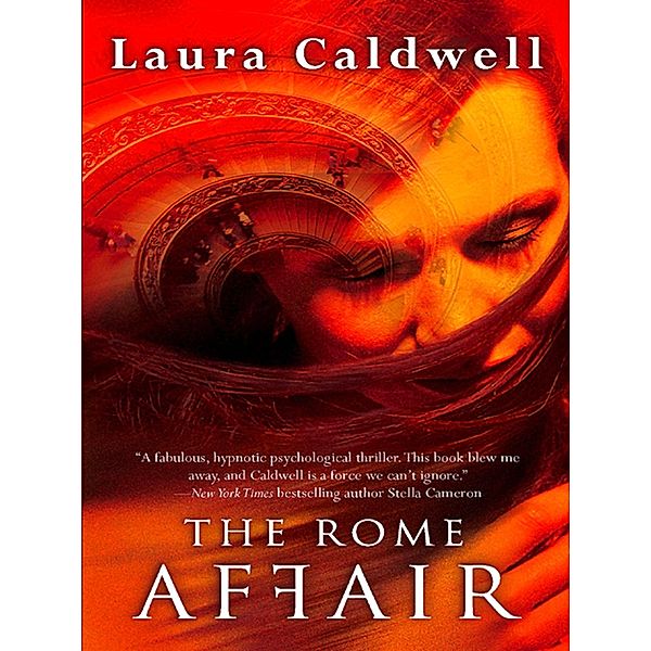 The Rome Affair, Laura Caldwell