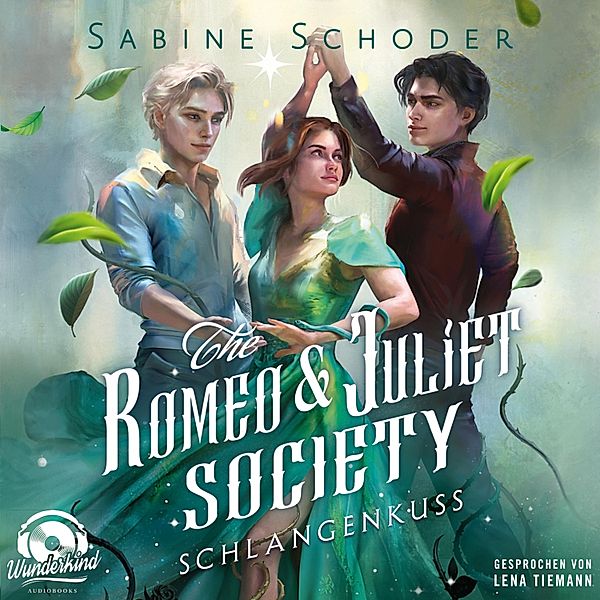 The Romeo & Juliet Society - 2 - Schlangenkuss, Sabine Schoder