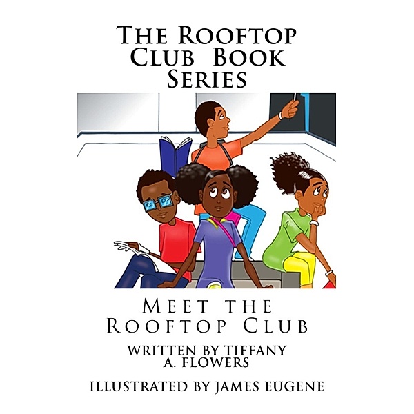The Rooftop Club: The Rooftop Club: Meet the Rooftop Club, Tiffany Flowers