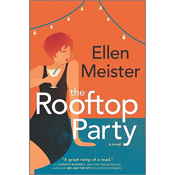The Rooftop Party, Ellen Meister