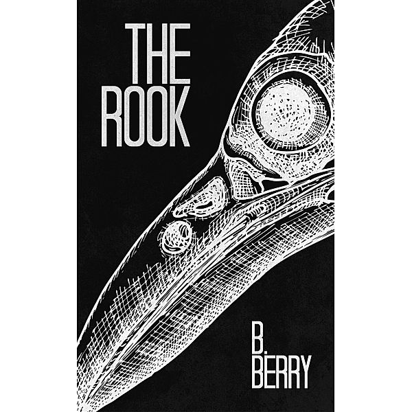 The Rook (Of Rooks & Rams, #1) / Of Rooks & Rams, B. Berry