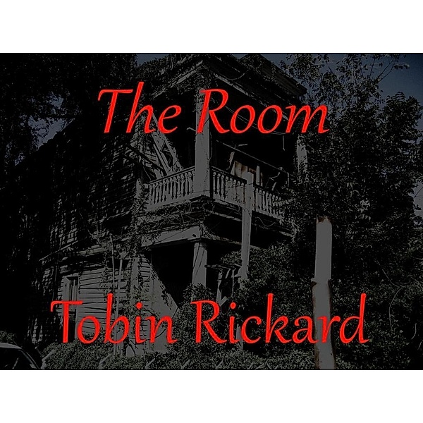 The Room, Tobin Rickard