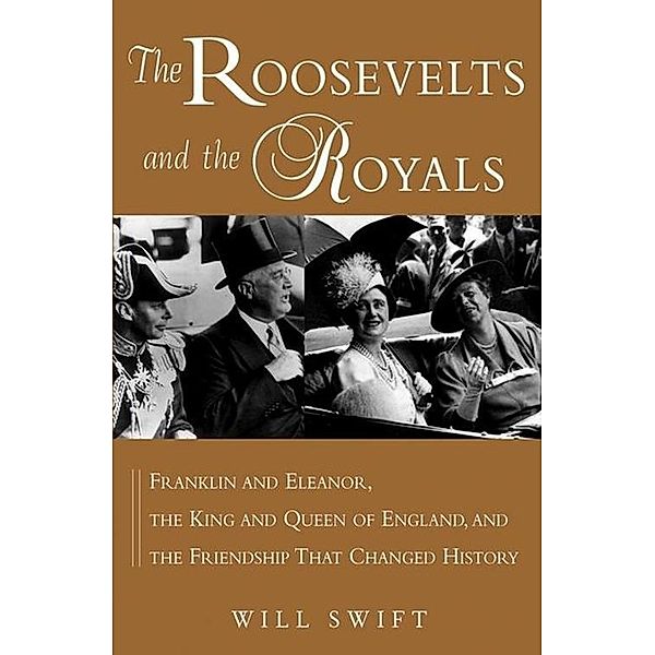 The Roosevelts and the Royals, Will Swift