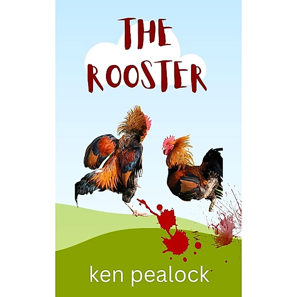 The Rooster, Kenneth Pealock