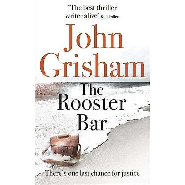 The Rooster Bar, John Grisham