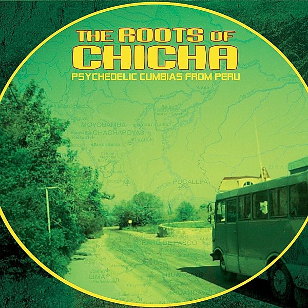 The Roots Of Chicha/Psychedelic Cumbias From Peru (Vinyl), Diverse Interpreten