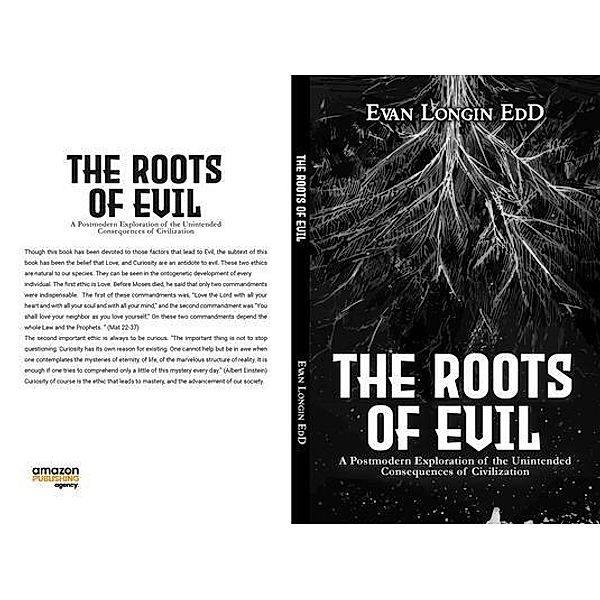 The Roots of Evil, Evan Longin