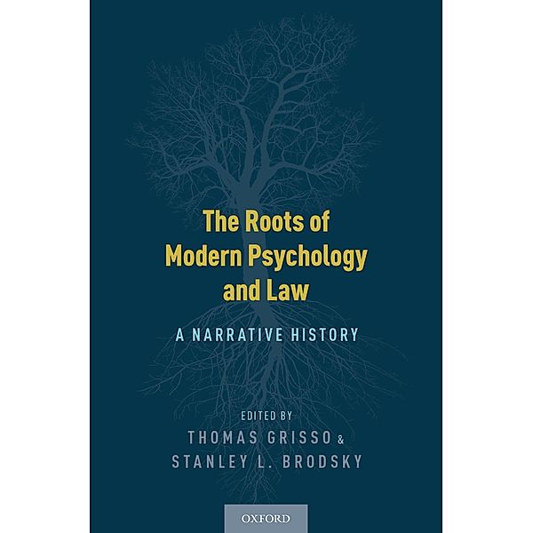 The Roots of Modern Psychology and Law