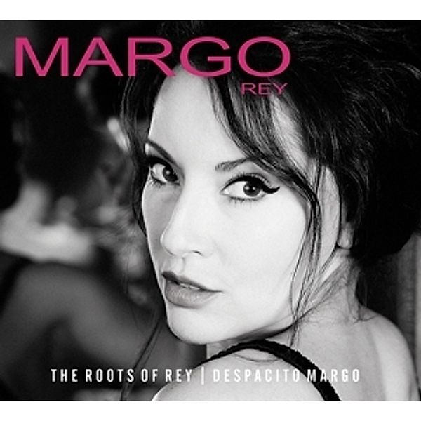 The Roots Of Rey & Despacito Margo, Margo Rey