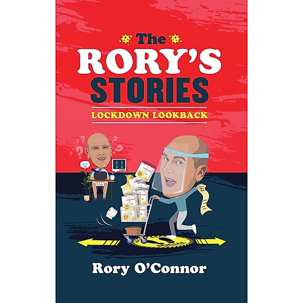 The Rory's Stories Lockdown Lookback, Rory O'Connor