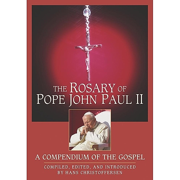 The Rosary of Pope John Paul II / Liguori, Christofferson Hans