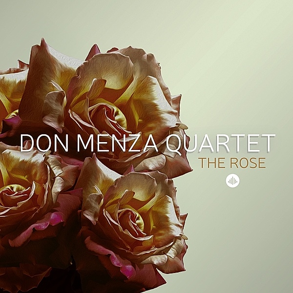 The Rose, Don Menza Quartet
