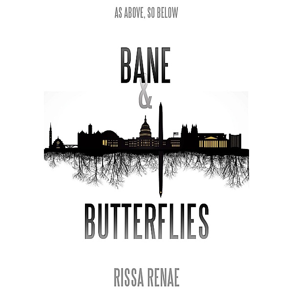 The Rose Cross Academy: Bane & Butterflies (The Rose Cross Academy, #3), Rissa Renae