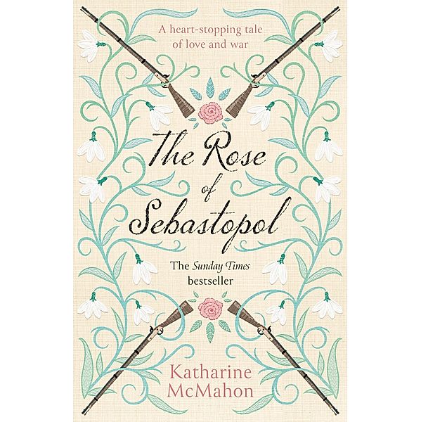The Rose Of Sebastopol, Katharine McMahon