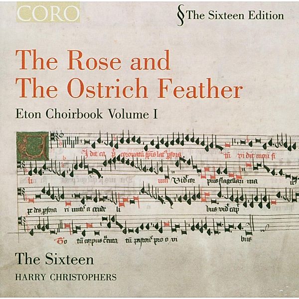 The Rose & The Ostrich Feather, Harry Christophers, The Sixteen