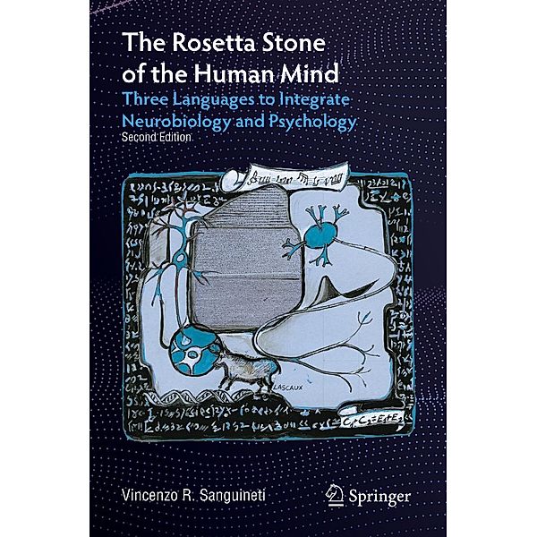 The Rosetta Stone of the Human Mind, Vincenzo R. Sanguineti