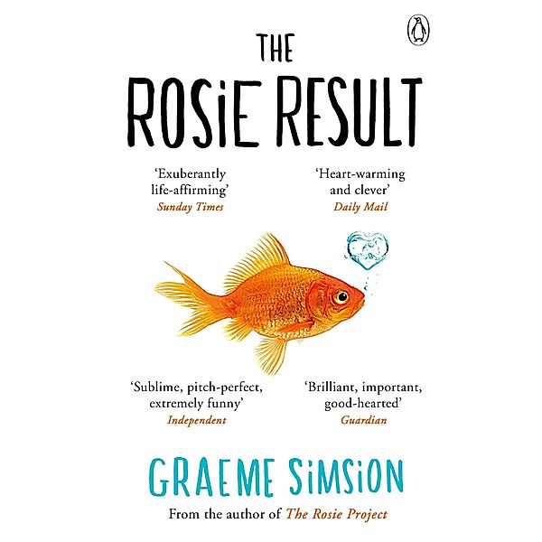 The Rosie Result / The Rosie Project Series Bd.3, Graeme Simsion