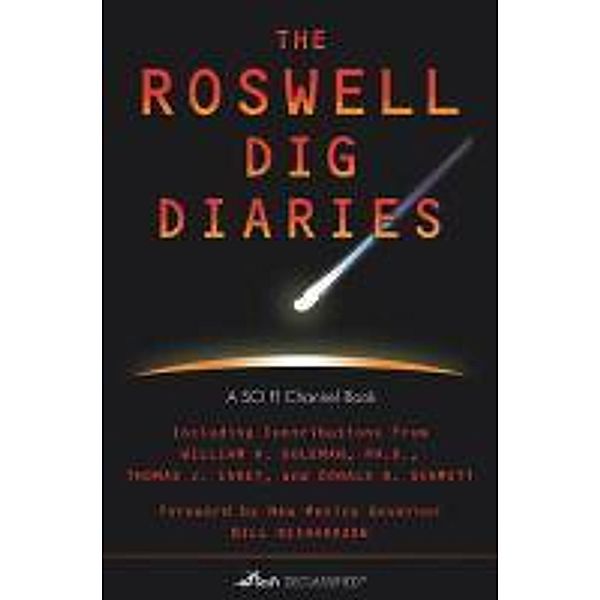 The Roswell Dig Diaries, Sci Fi Channel