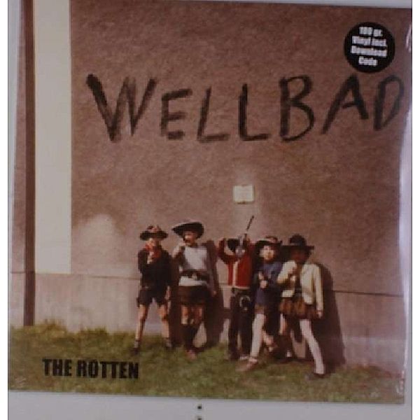 The Rotten (Vinyl), WellBad