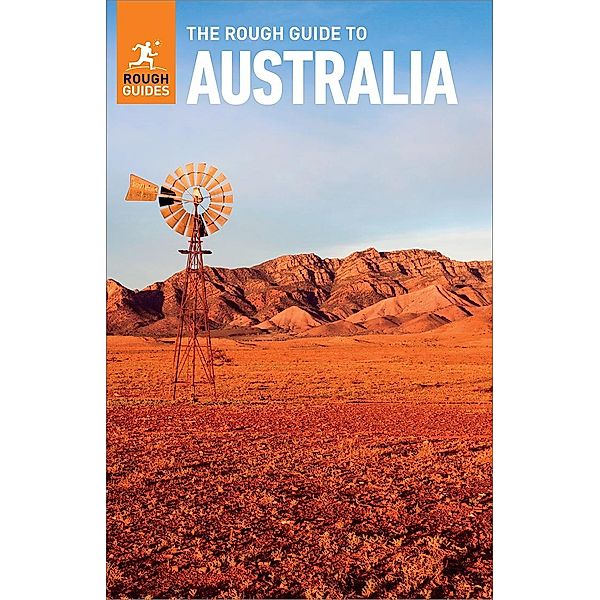 The Rough Guide to Australia (Travel Guide eBook) / Rough Guides, Rough Guides