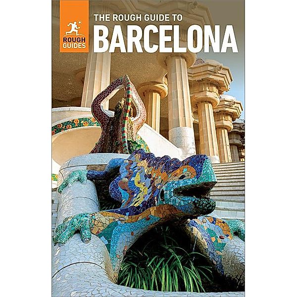 The Rough Guide to Barcelona: Travel Guide eBook / Rough Guides Main Series, Rough Guides