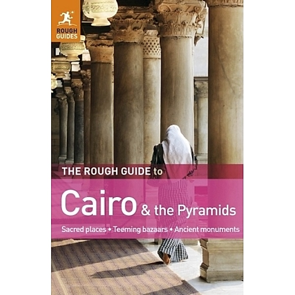 The Rough Guide to Cairo & the Pyramids, Daniel Jacobs, Dan Richardson