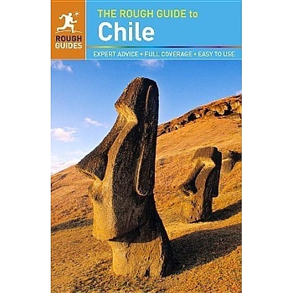 The Rough Guide to Chile, Shafik Meghji, Anna Kaminski, Rosalba O'Brien