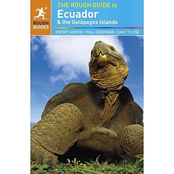 The Rough Guide to Ecuador & the Galápagos Islands, Melissa Graham, Harry Ades, Shafik Meghji