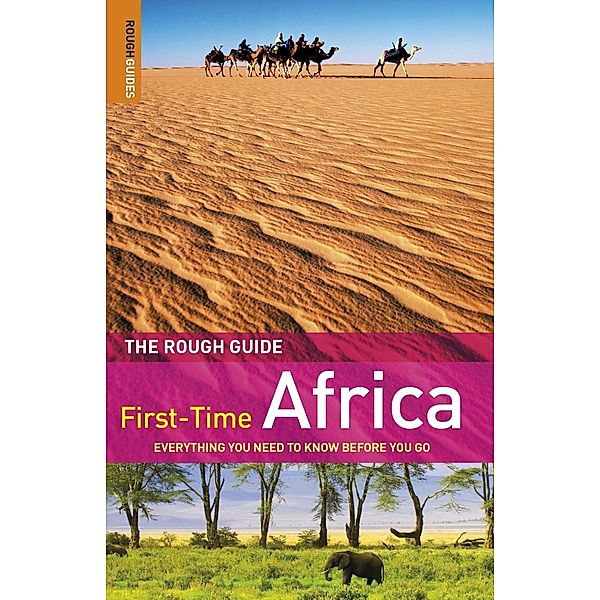 The Rough Guide to First-Time Africa / Rough Guides, Richard Trillo, Emma Gregg