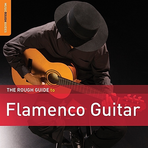 The Rough Guide To Flamenco Guitar **2xcd Special, Diverse Interpreten