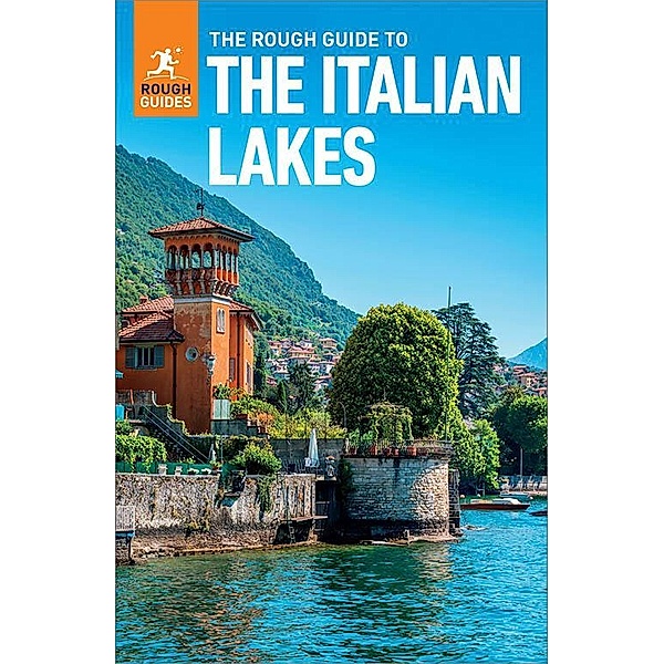 The Rough Guide to Italian Lakes (Travel Guide eBook) / Rough Guides, Rough Guides