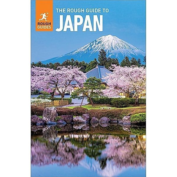 The Rough Guide to Japan: Travel Guide eBook / Rough Guides Main Series, Rough Guides