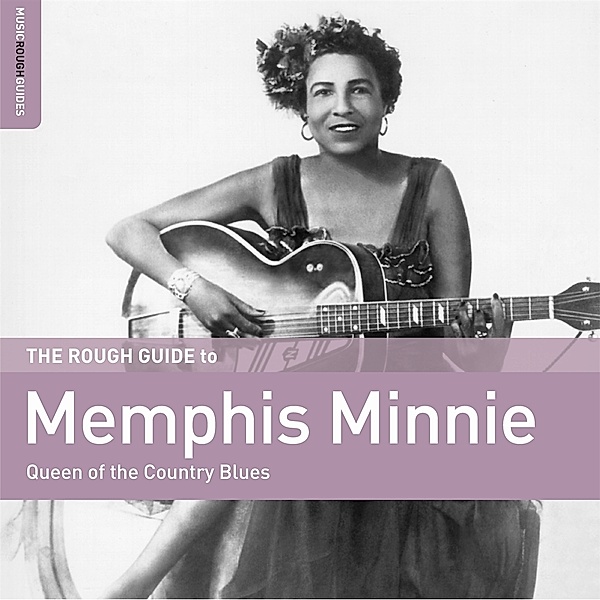 The Rough Guide To Memphis Minnie - Queen of the Country Blues, Diverse Interpreten