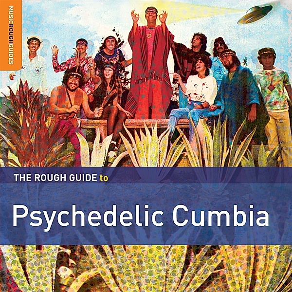 The Rough Guide To Psychedelic Cumbia, Diverse Interpreten